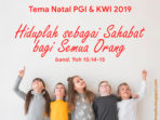 Ini Tema Natal 2019 yang Ditetapkan PGI dan KWI
