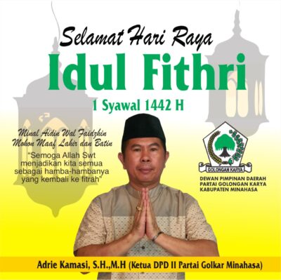 Ucapkan Selamat Idul Fitri, Begini Pesan Adrie Kamasi untuk Warga Muslim di Minahasa