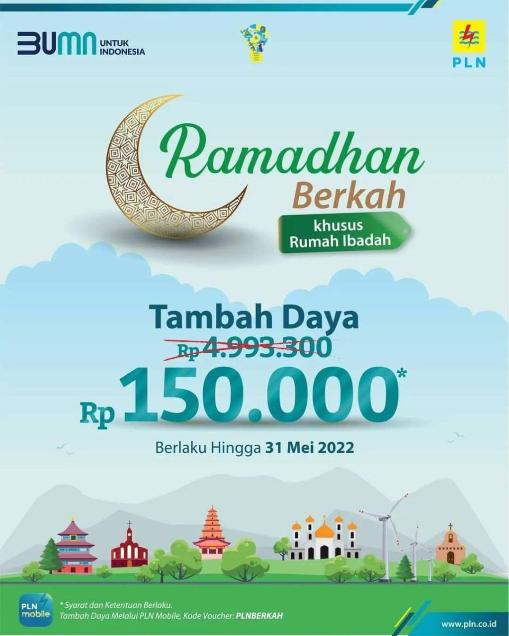 Lewat Promo Ramadhan Berkah, PLN Beri Stimulus Tambah Daya Untuk Rumah Ibadah Hanya Rp 150 Ribu