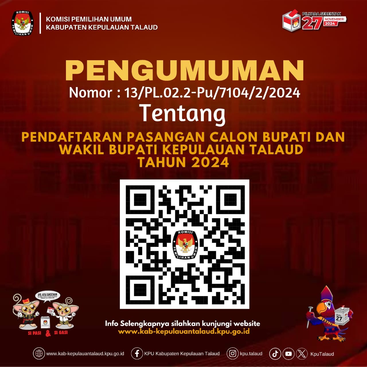 PENGUMUMAN PENDAFTARAN CALON BUPATI DAN WAKIL BUPATI KEPULAUAN TALAUD TAHUN 2024